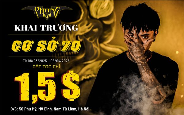 Phong BvB 15 Nguyễn An Ninh Khai Trương, Cắt Tóc chỉ 35K!!!