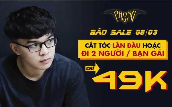 Phong BvB bão sale 8/3 - Cắt tóc chỉ 49k