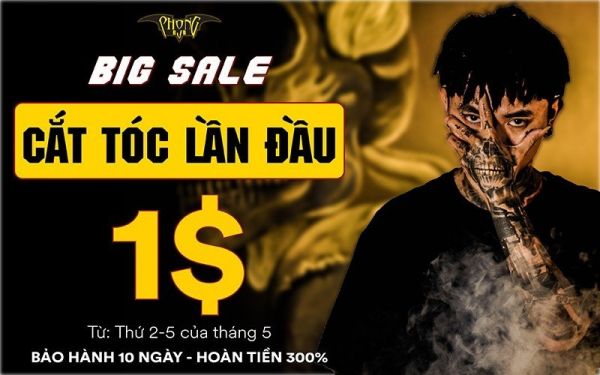 Big sale khai trương - Phong BVB khuyến mãi cắt tóc chỉ 1 đô