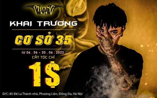 Cắt tóc chỉ 1$ tại Phong BVB 85 Đê La Thành Nhỏ dịp khai trương