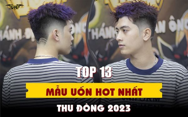 Top 13 mẫu tóc uốn nam hot nhất thu đông 2023