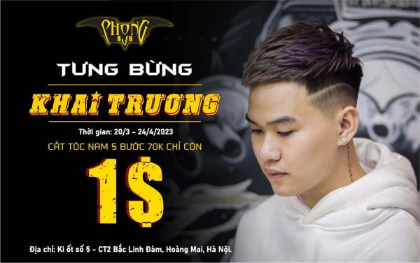 Khai trương Phong BVB Bắc Linh Đàm Big Sale cắt tóc chỉ 1$