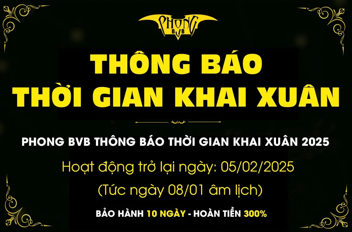 Phong BvB Thông Báo Lịch Khai Xuân 2025