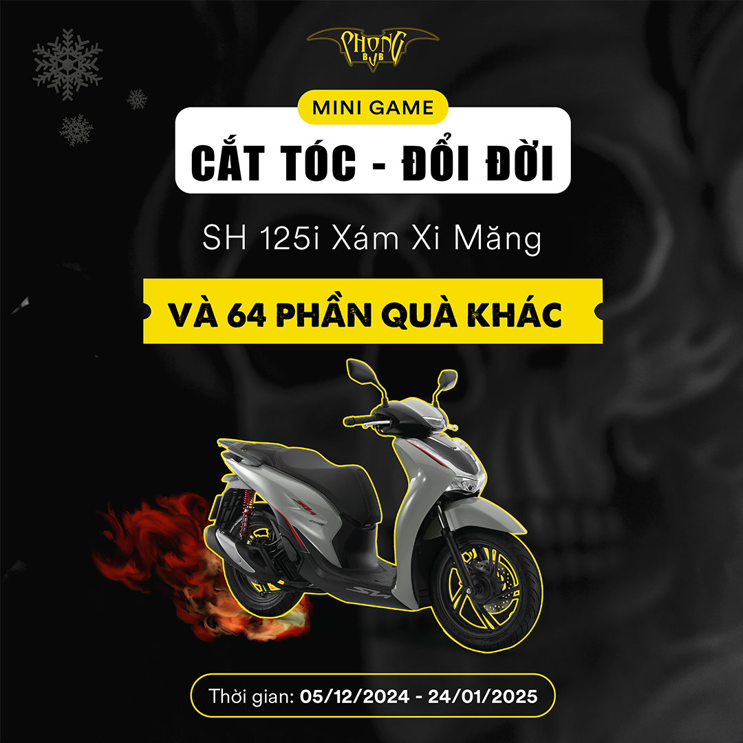 Cắt Tóc Đổi Đời - Bốc Thăm SH 125i Xám Xi Măng